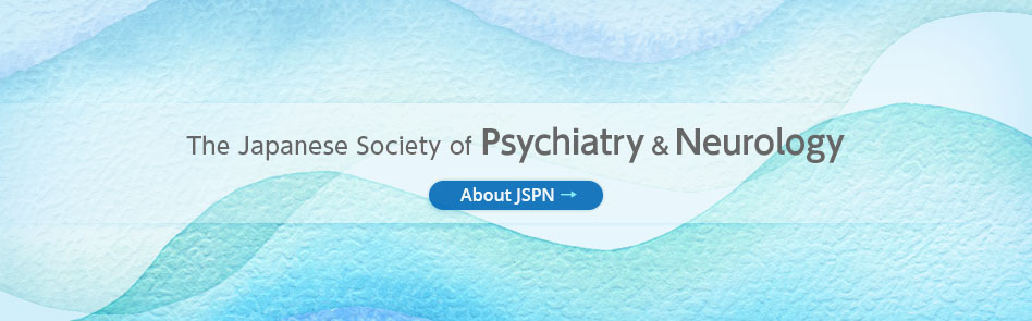 The Japanese Society of Psychiatry and Neurology